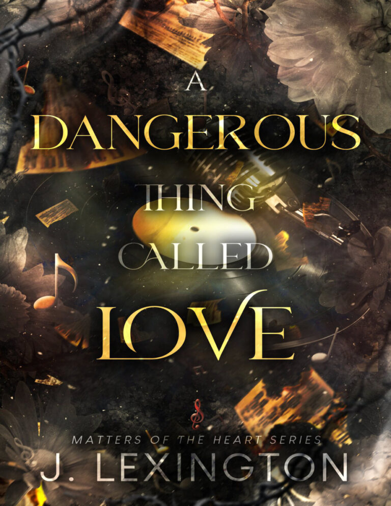A Dangerous Thing Called Love J Lexington Kitap Kapağı