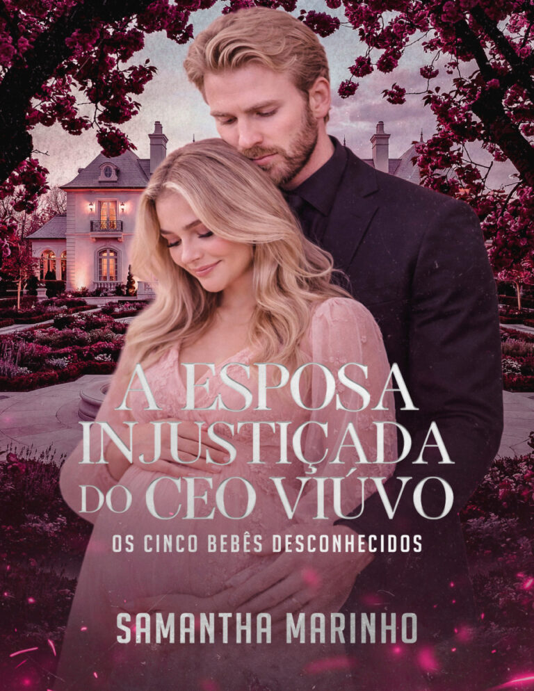 A Esposa Injusticada do CEO Viuvo Os Cinco Bebes Desconhecidos SAMANTHA MARINHO Kitap Kapağı
