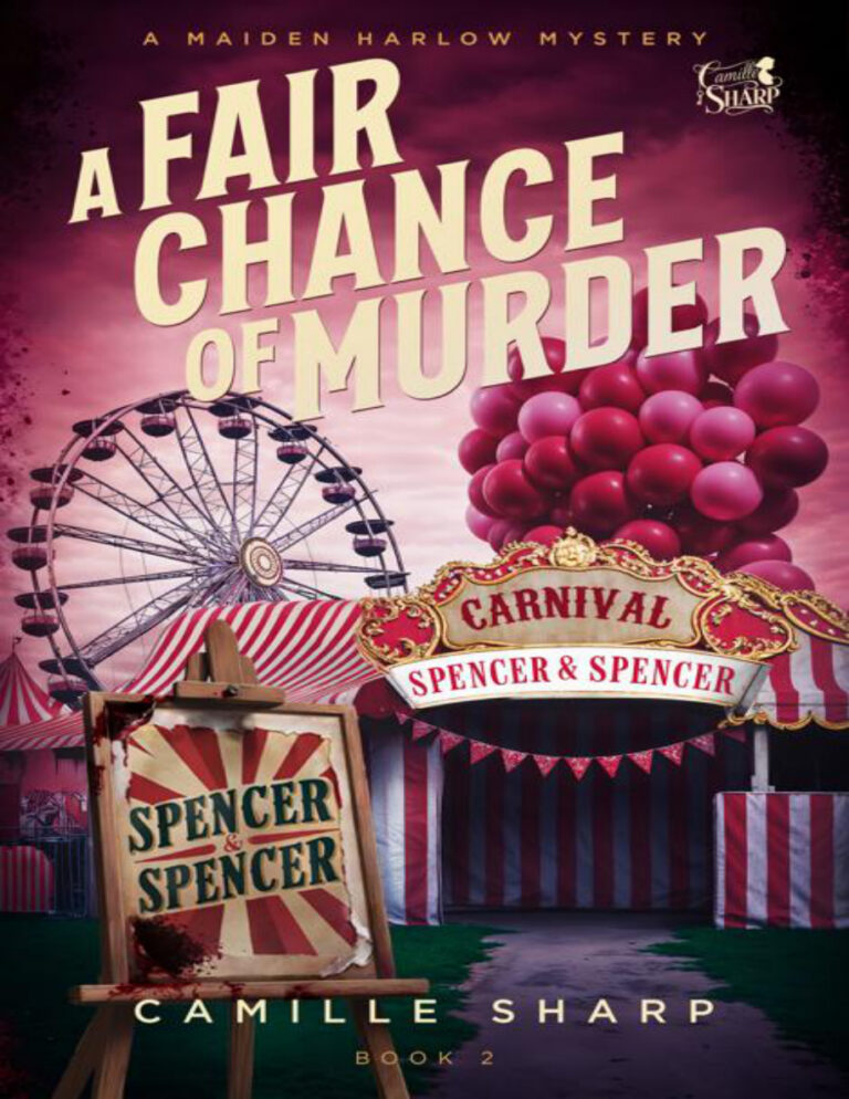 A Fair Chance of Murder A Maiden Harlow Mystery Book 2 Camille Sharp Kitap Kapağı