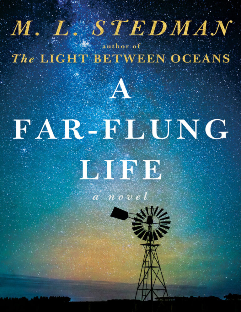 A Far Flung Life ML Stedman Kitap Kapağı