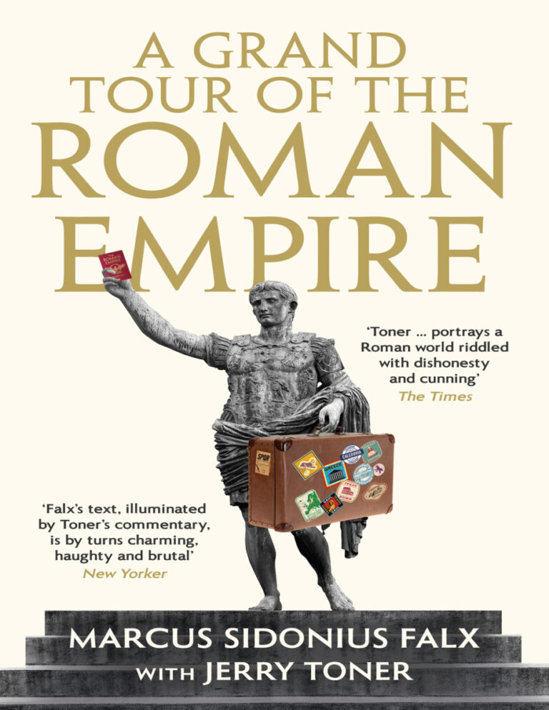 A Grand Tour of the Roman Empire Marcus Sidonius Falx Kitap Kapağı