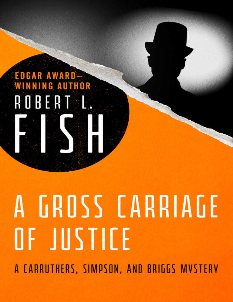 A Gross Carriage of Justice Robert L Fish Kitap Kapağı