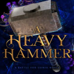 A Heavy Hammer Jill M Beene Kitap Kapağı