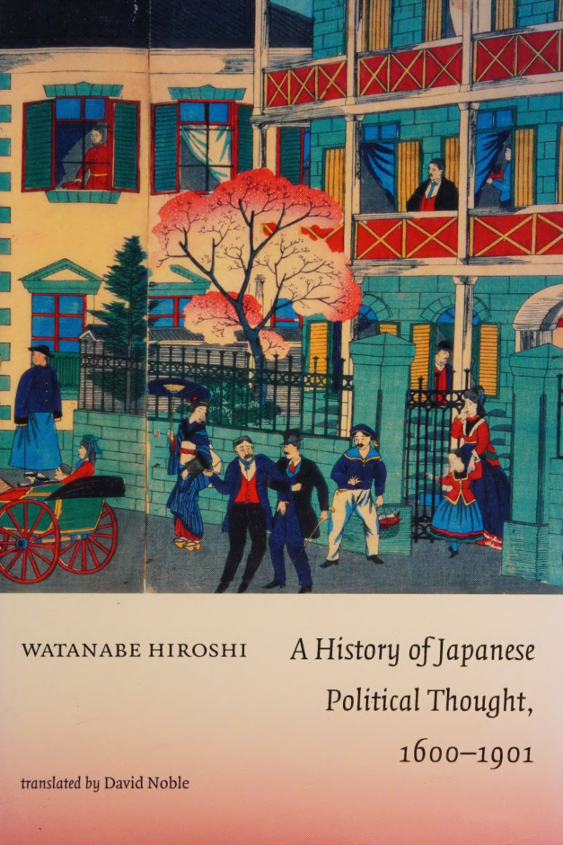 A History of Japanese Political Thought 1600 1901 Watanabe Hiroshi Kitap Kapağı