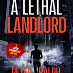A Lethal Landlord Peter Ralph Kitap Kapağı
