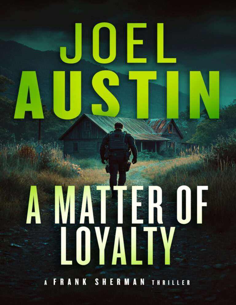A Matter of Loyalty Joel Austin Kitap Kapağı