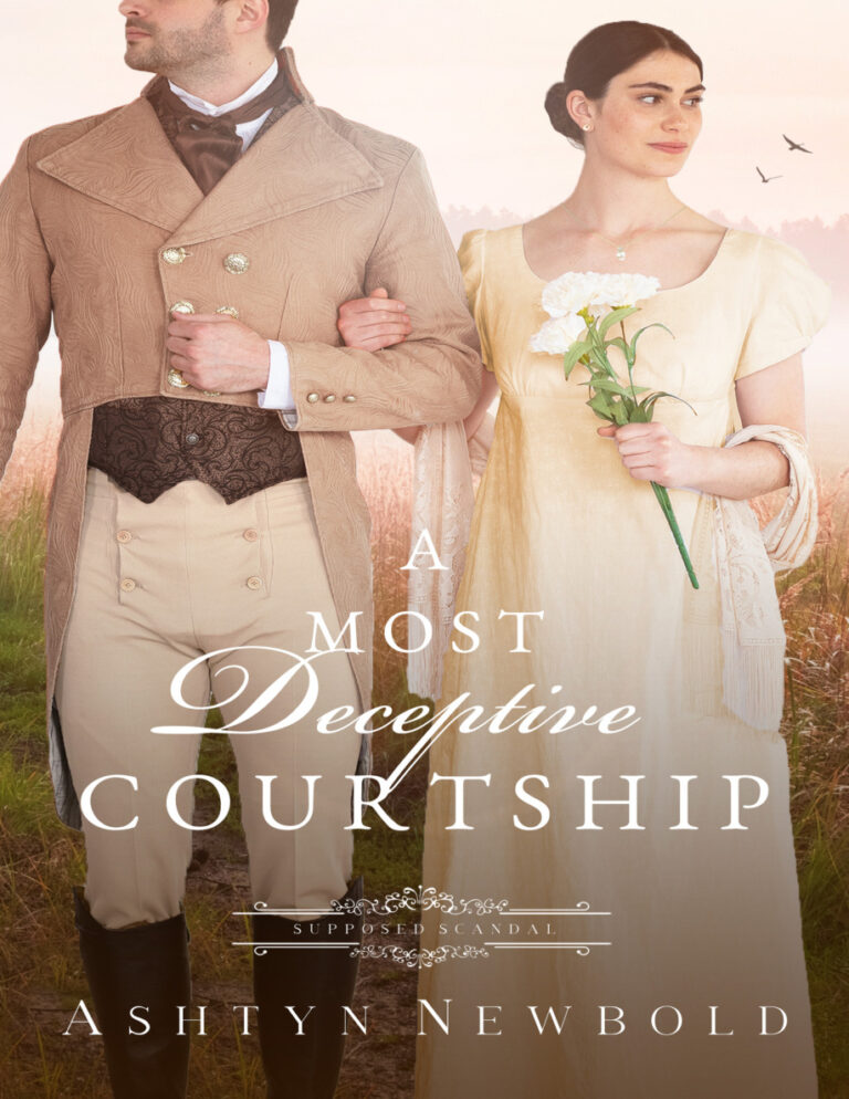 A Most Deceptive Courtship Ashtyn Newbold Kitap Kapağı