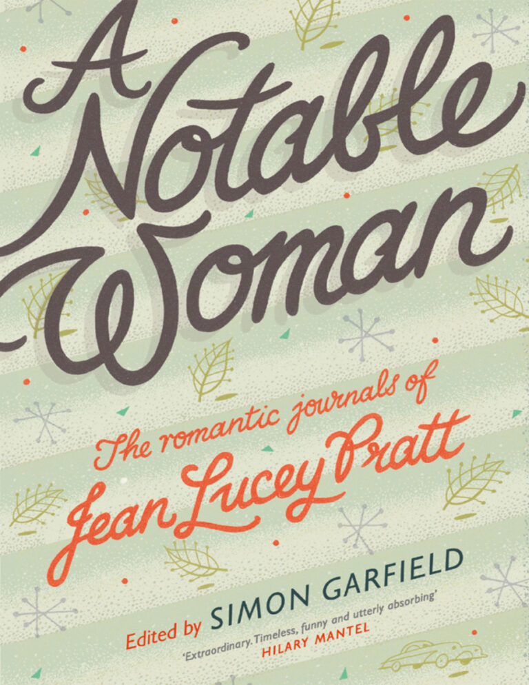A Notable Woman The Romantic Journals of Jean Lucey Pratt Jean Lucey Pratt Kitap Kapağı