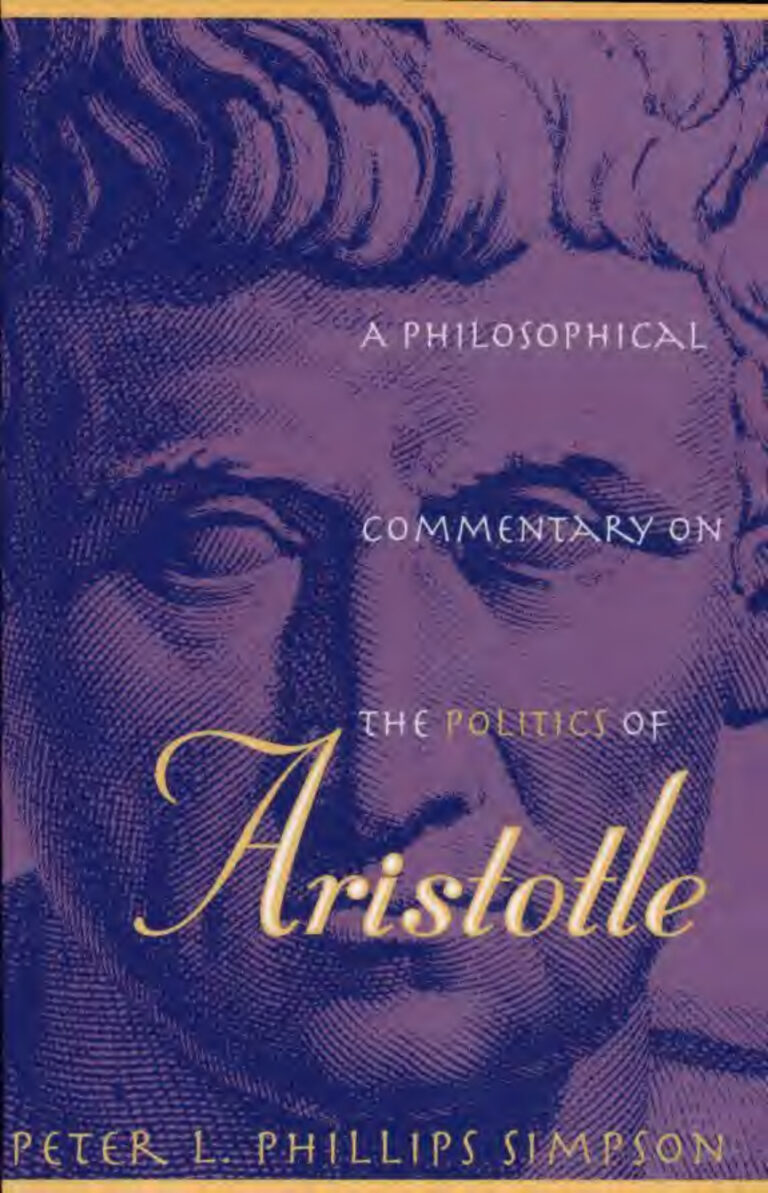A Philosophical Commentary on the Politics of Aristotle Peter L P Simpson Kitap Kapağı