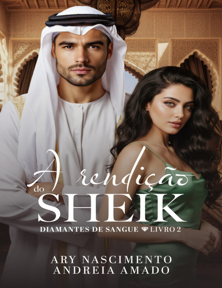 A Rendicao do Sheik Diamantes de Sangue livro 2 Ary Nascimento Kitap Kapağı