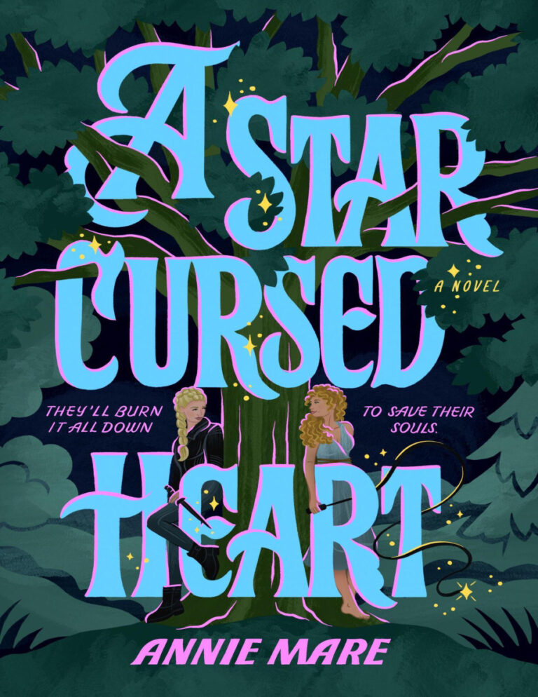 A Star Cursed Heart Annie Mare Kitap Kapağı