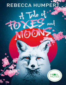 A Tale of Foxes and Moons German Edition Rebecca Humpert Kitap Kapağı