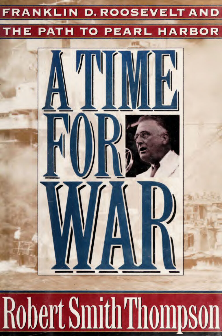 A Time for War Robert Smith Thompson Kitap Kapağı