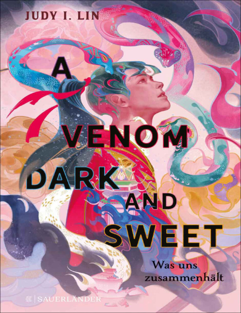 A Venom Dark and Sweet Was uns zusammenhalt German Edition Judy I Lin Kitap Kapağı