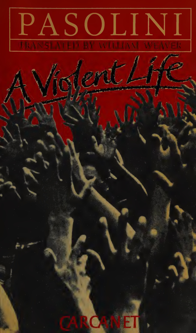 A Violent Life Pier Paolo Pasolini Kitap Kapağı