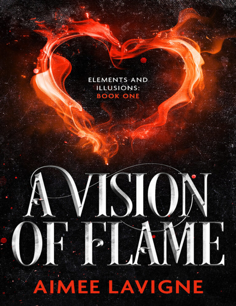 A Vision of Flame Aimee Lavigne Kitap Kapağı