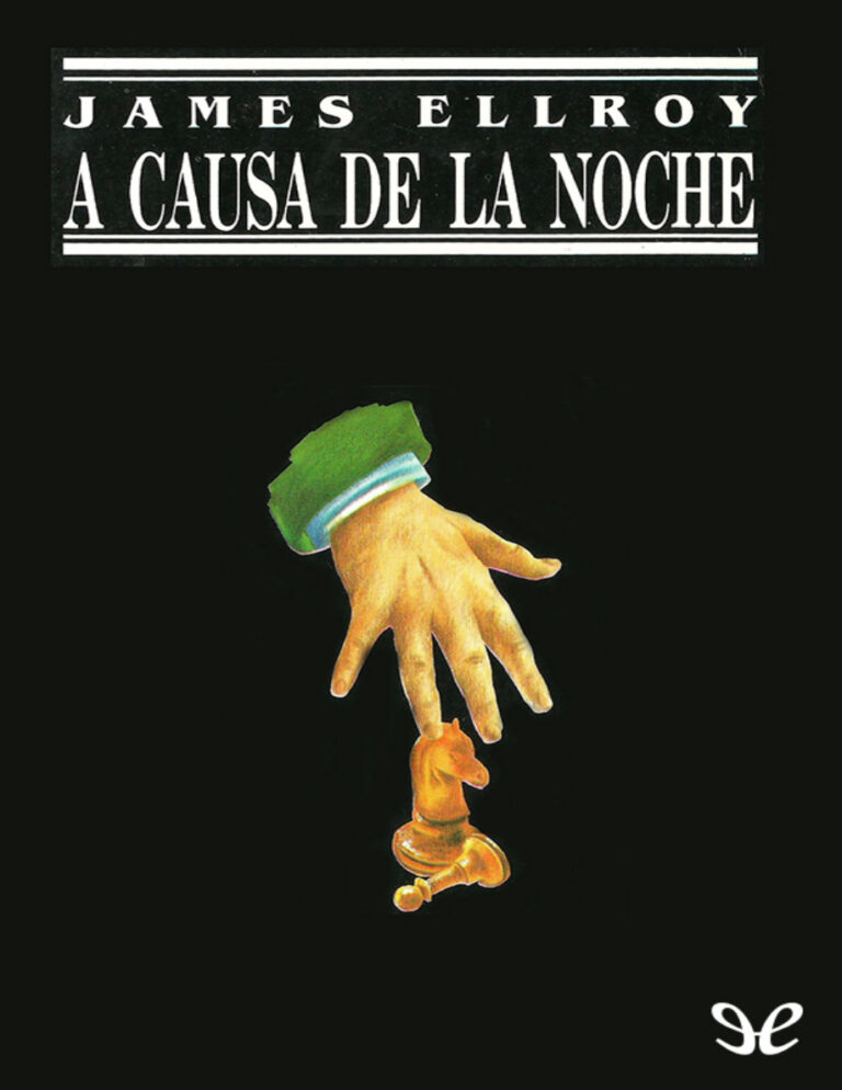 A causa de la noche Spanish Ellroy James Kitap Kapağı