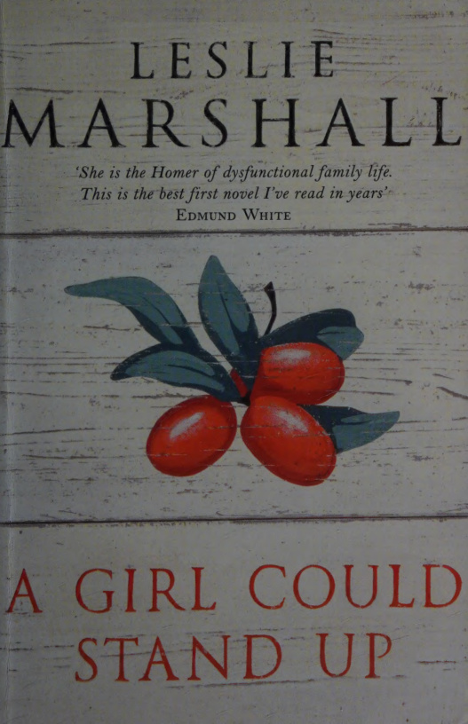 A girl could stand up Leslie Marshall Kitap Kapağı