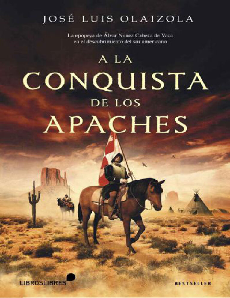 A la conquista de los apaches Jose Luis Olaizola Kitap Kapağı