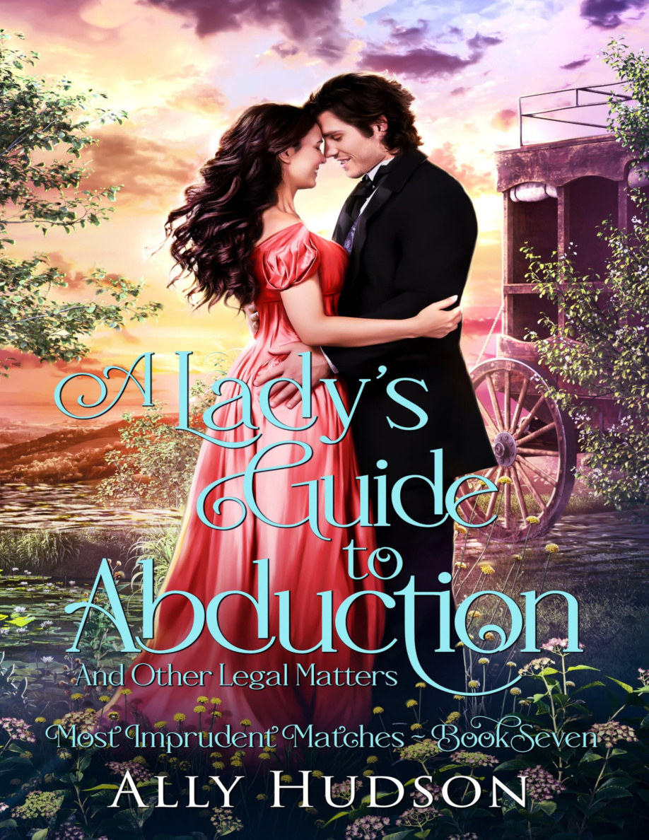 A ladys guide to abduction Ally Hudson Kitap Kapağı