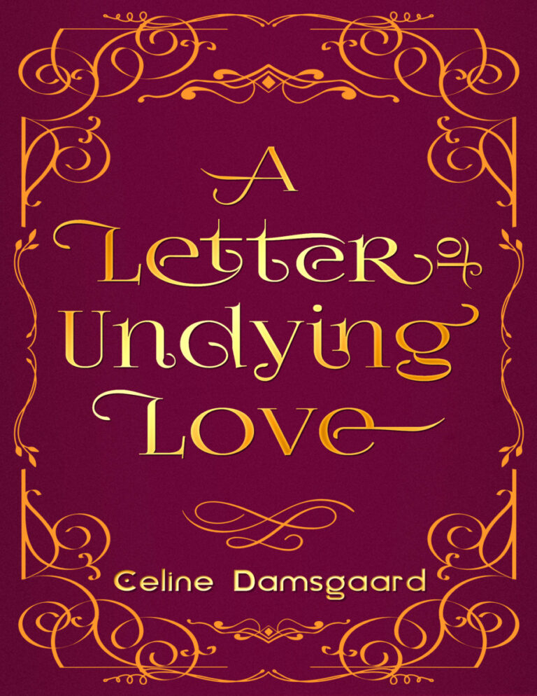 A letter of undying love Celine Damsgaard Kitap Kapağı
