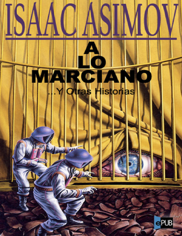 A lo marciano y otras historias Spanish Asimov Isaac Kitap Kapağı
