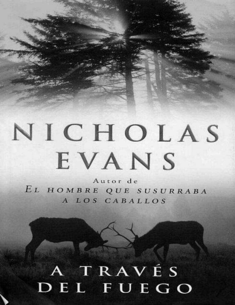 A traves del fuego Nicholas Evans Kitap Kapağı