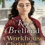 A workhouse Christmas Kay Brellend Kitap Kapağı