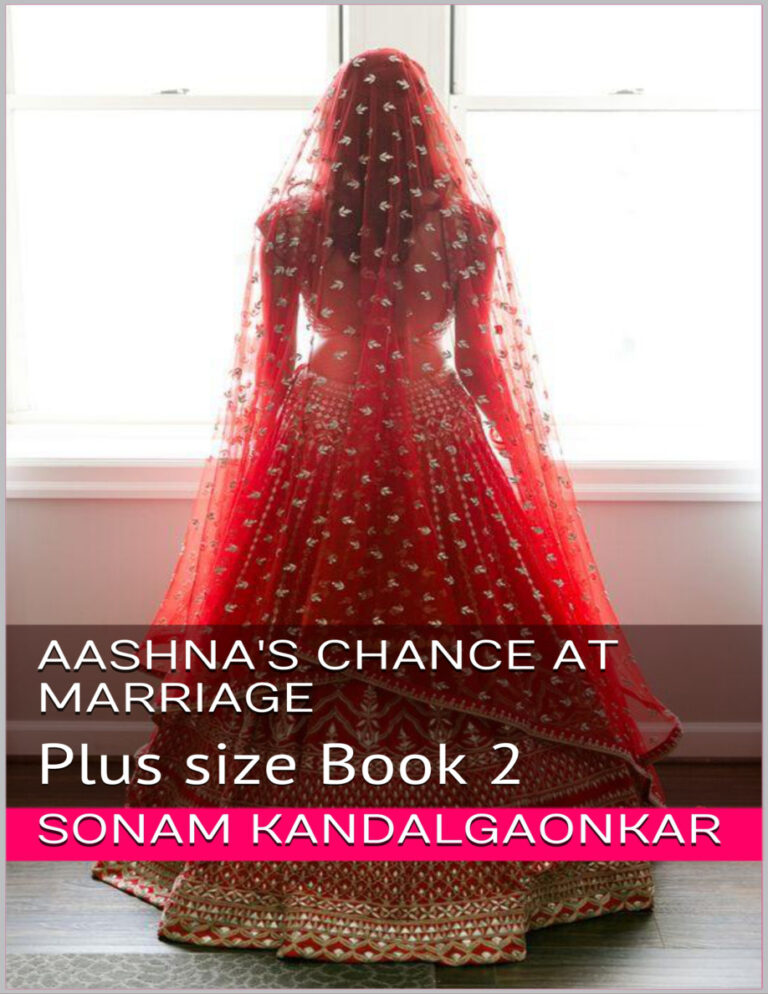Aashnas Chance at Marriage Plus size Book 2 Sonam kandalgaokar Kitap Kapağı