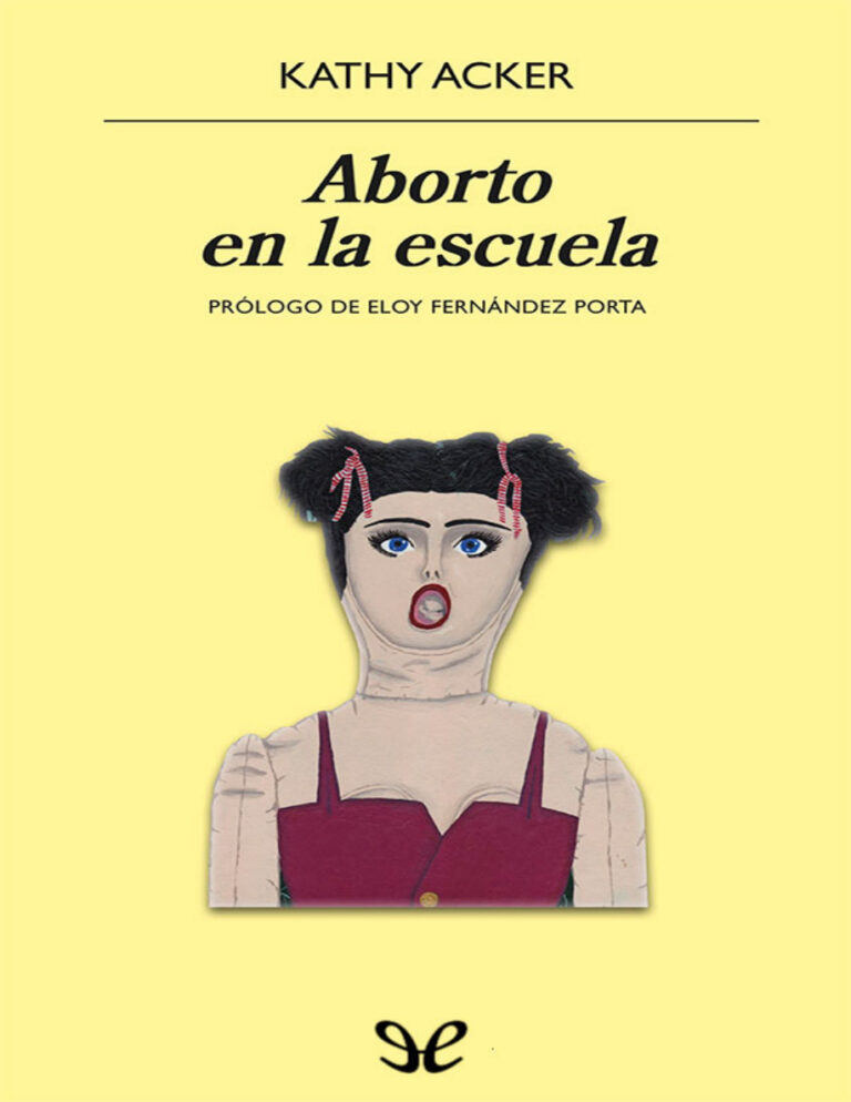 Aborto en la escuela Spanish Edition Kathy Acker Kitap Kapağı