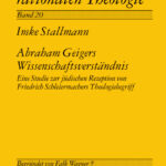 Abraham Geigers Wissenschaftsverstandnis German Edition Imke Stallmann Kitap Kapağı