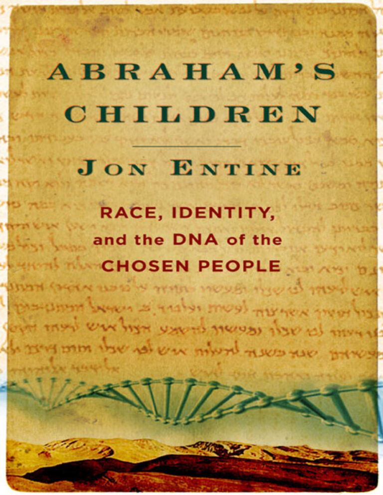 Abrahams Children Race Identity and the DNA of the Chosen People Entine Jon Kitap Kapağı