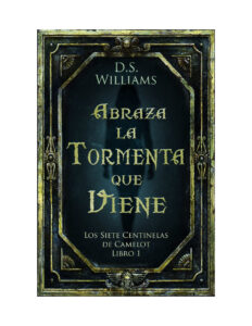 Abraza la tormenta que viene Spanish Edition D S Williams Kitap Kapağı
