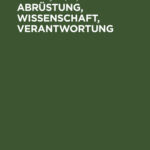 Abrustung Wissenschaft Verantwortung German Edition Herbert Meissner Kitap Kapağı