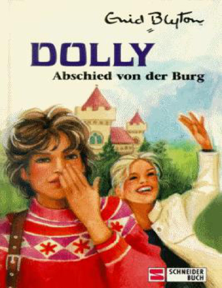 Abschied von der Burg Dolly 6 German Edition Enid Blyton Kitap Kapağı