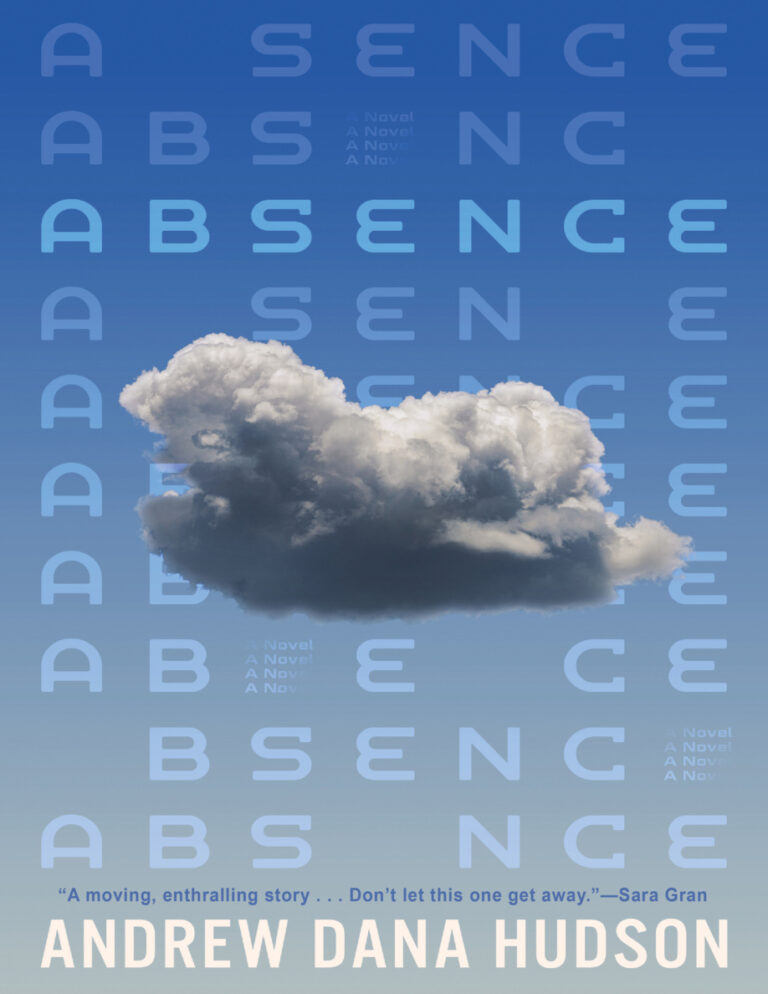 Absence Andrew Dana Hudson Kitap Kapağı