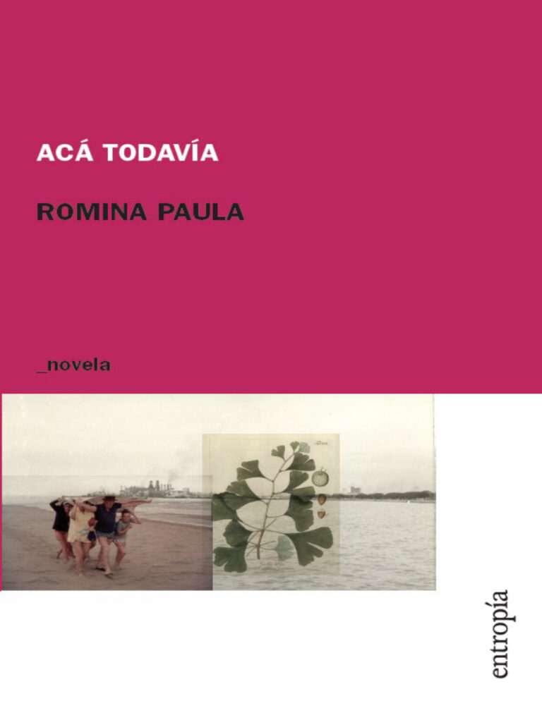 Aca Todavia Spanish Edition Romina Paula Kitap Kapağı