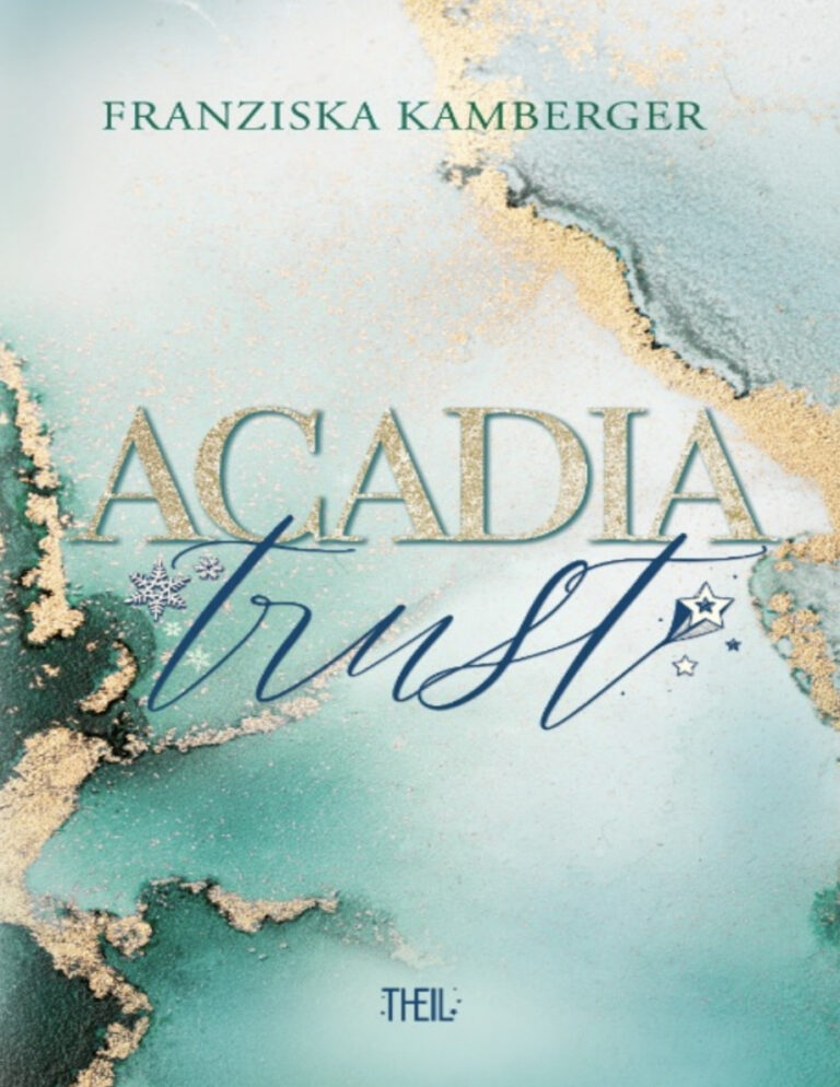 Acadia Trust German Edition Franziska Kamberger Kitap Kapağı