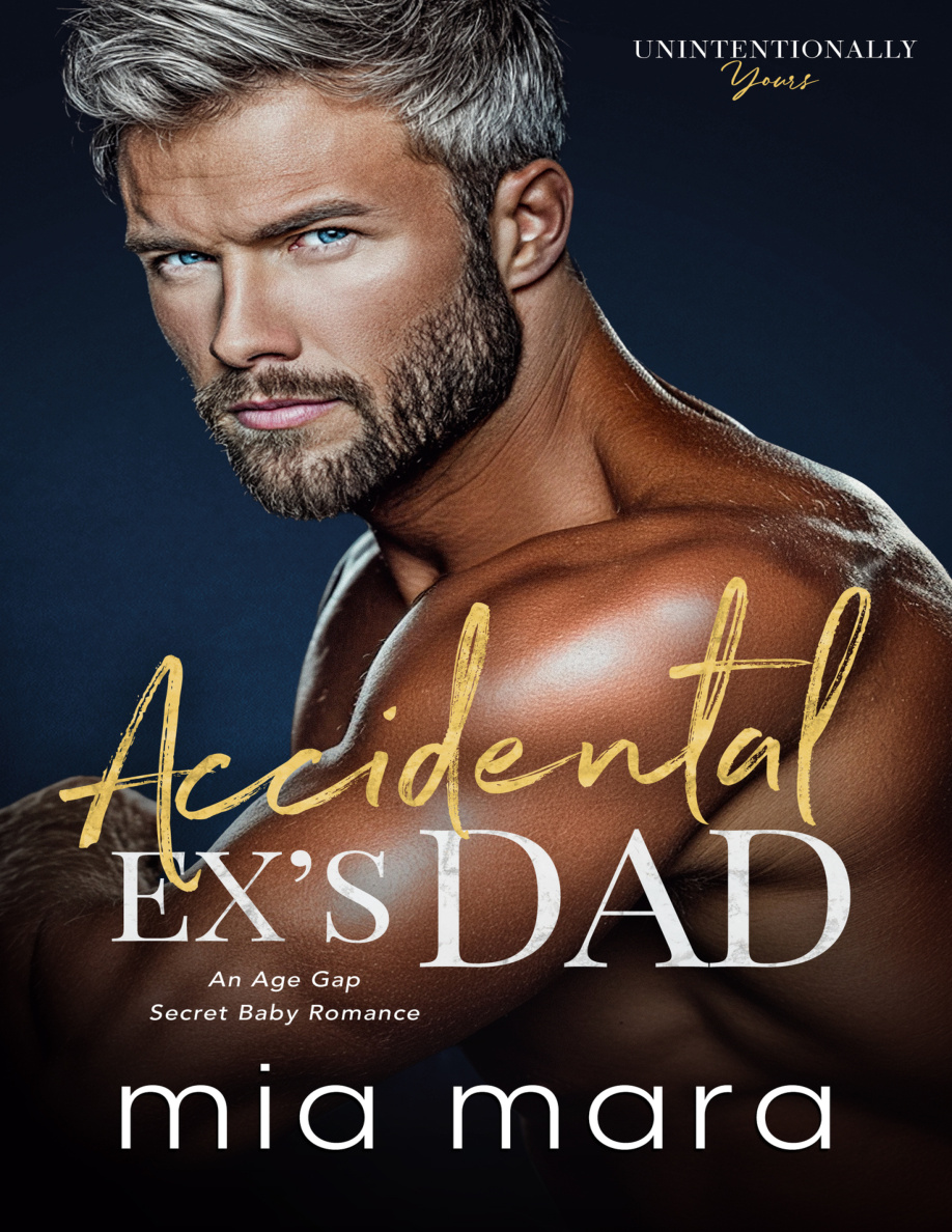 Accidental Exs Dad Mia Mara Kitap Kapağı