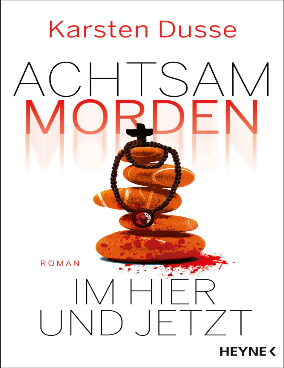 Achtsam morden im Hier und Jetzt PDF Download