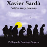 Adios muy buenas Spanish Edition Xavier Sarda Kitap Kapağı