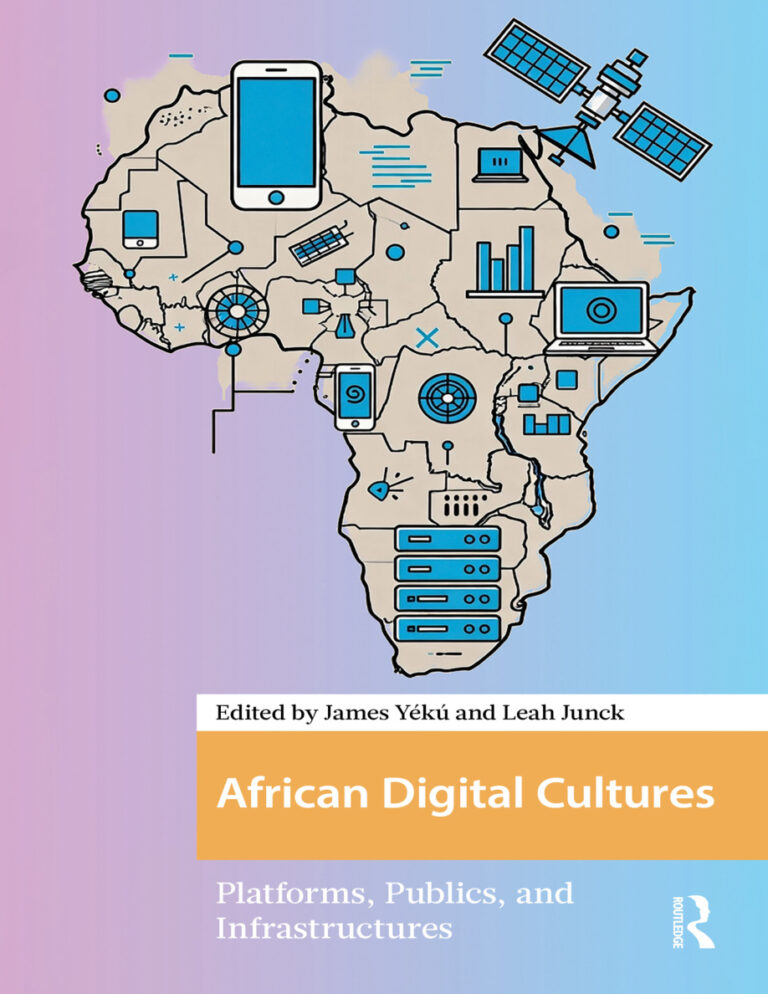 African Digital Cultures James Yeku Leah Junck Kitap Kapağı