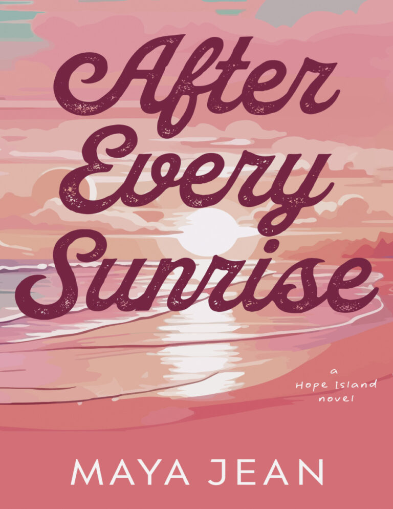 After every sunrise Maya jean Kitap Kapağı