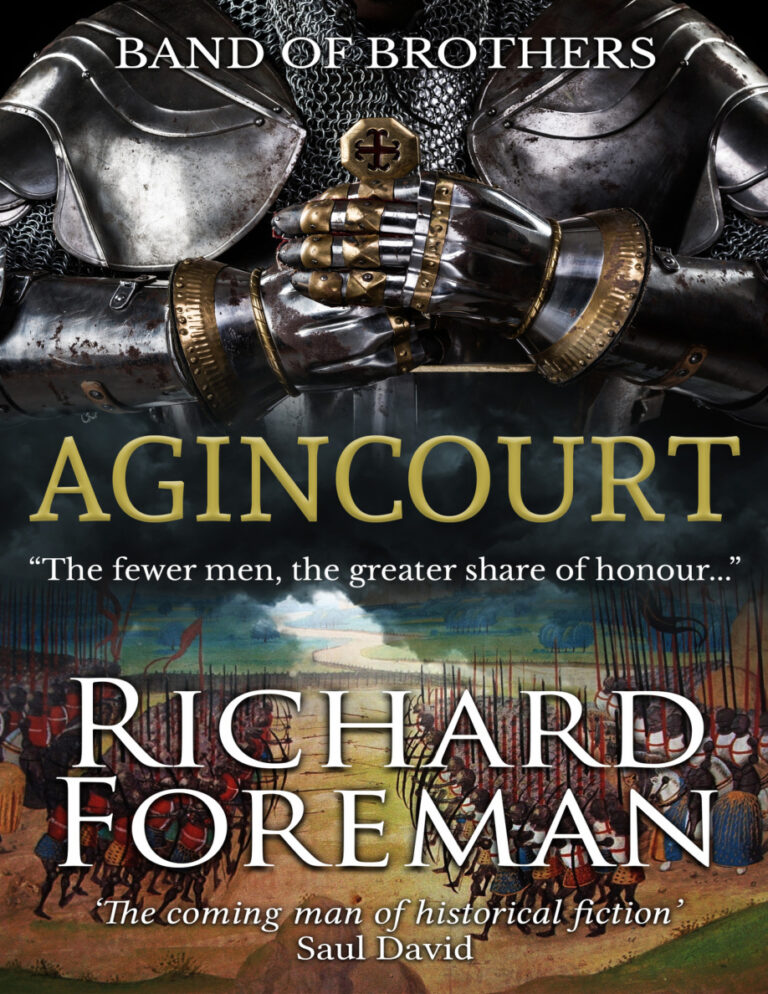 Agincourt Band of Brothers Richard Foreman Kitap Kapağı