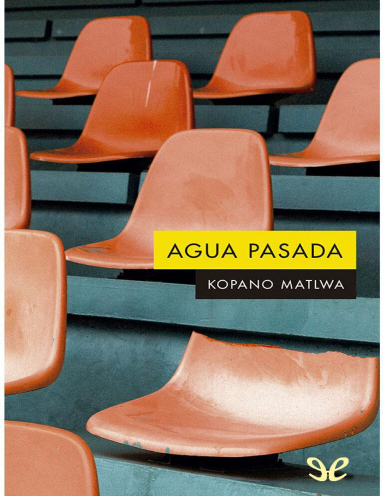 Agua pasada Kopano Matlwa Kitap Kapağı