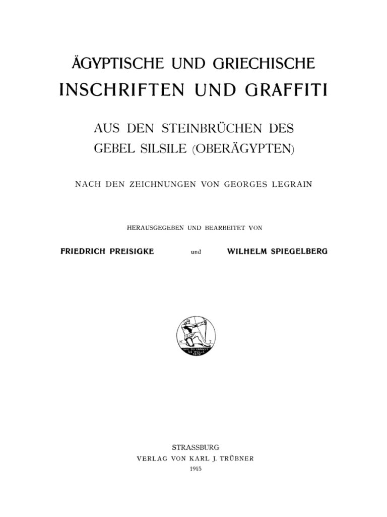 Agyptische und griechische Inschriften und Graffiti aus den Steinbruchen des Gebel Silsile German Edition Friedrich Preisigke Kitap Kapağı