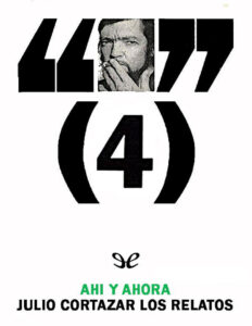 Ahi y ahora Spanish Edition Julio Cortazar Kitap Kapağı