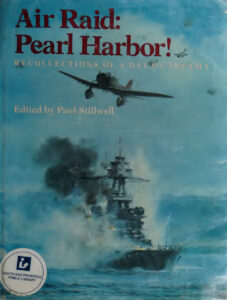 Air Raid Pearl Harbor Recollections of a Day of Infamy Paul Stillwell Kitap Kapağı