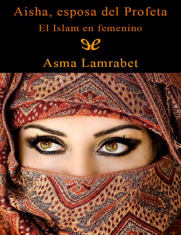 Aisha esposa del Profeta Spanish Edition Asma Lamrabet Kitap Kapağı