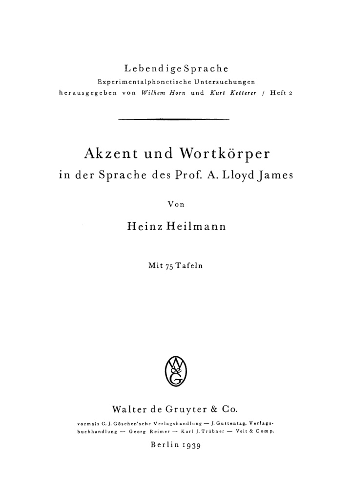 Akzent und Wortkorper in der Sprache des Prof A Lloyd James German Edition Heinz Heilmann Kitap Kapağı